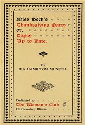 Miss Heck's Thanksgiving Partyor Topsy Up To Date