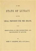 On the State of Lunacy and the Legal Provision for the Insane
