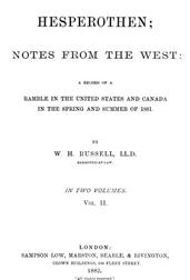 Hesperothen; Notes from the West, Vol. II (of 2)A Record of a Ramble in the United States and Canada inthe Spring and Summer of 1881