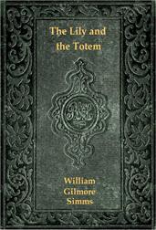 The Lily and the Totemor, The Huguenots in Florida