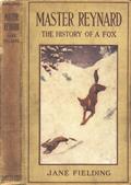 Master Reynard: The History of a Fox