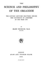 The Science and Philosophy of the Organism