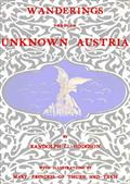 Wanderings through unknown Austria
