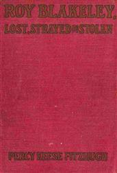 Roy Blakeley, Lost, Strayed or Stolen