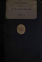 Letters of Samuel Taylor Coleridge, Vol. I (of 2)