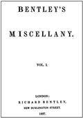 Bentley's Miscellany, Volume I