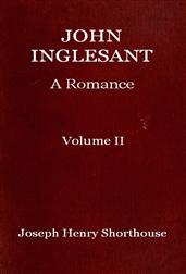 John Inglesant (Volume II of 2)A Romance