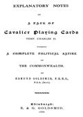 Explanatory Notes of a Pack of Playing Cards, Temp Charles II. / Forming a Complete Political Satire of the Commonwealth