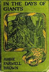 In The Days of GiantsA Book of Norse Tales