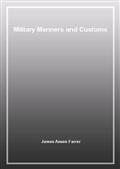 Military Manners and Customs