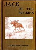 Jack in the Rockies: A Boy's Adventures with a Pack Train