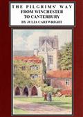 The Pilgrims` Way from Winchester to Canterbury