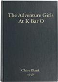 The Adventure Girls at K Bar O
