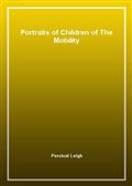 Portraits of Children of The Mobility