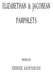 Elizabethan and Jacobean Pamphlets