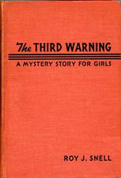 Third Warning / A Mystery Story for Girls