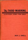 Third Warning / A Mystery Story for Girls