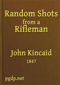 Random Shots From a Rifleman