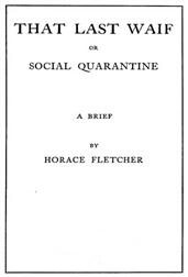 That Last Waif / or Social Quarantine