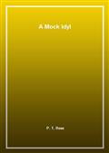 A Mock Idyl