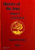 History of the Jews, Vol. V (of 6)