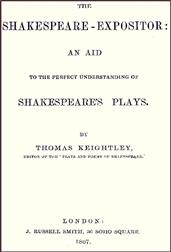 The Shakespeare-Expositor: An Aid to the Perfect Understanding of Shakespeare`s Plays