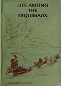 Among the Esquimauxor Adventures under the Arctic Circle