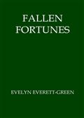 Fallen Fortunes