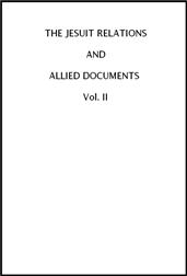 The Jesuit Relations and Allied Documents, Vol. II:  Acadia, 1612-1614