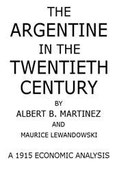 The Argentine in the Twentieth Century