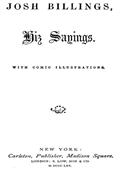 Josh Billings, Hiz Sayings