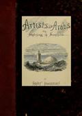 Artists and Arabs; Or, Sketching in Sunshine