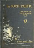 The North Pacific / A Story of the Russo-Japanese War