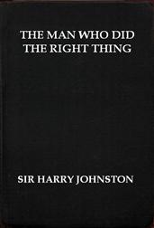 The Man Who Did The Right Thing