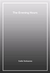 The Evening Hours