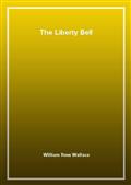 The Liberty Bell
