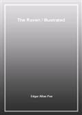 The Raven / Illustrated