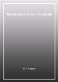The Betrayal of John Fordham