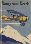 Dangerous DeedsThe Flight in the Dirigible