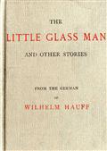 The Little Glass Man and Other Stories