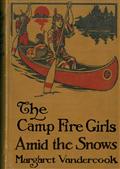 The Camp Fire Girls Amid the Snows