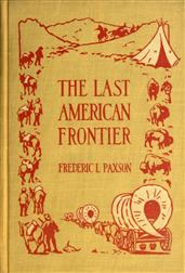 The Last American Frontier
