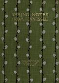 Spring notes from Tennessee