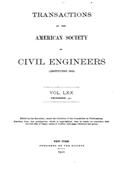 Transactions of the American Society of Civil Engineers, Vol. LXX, December, 1910