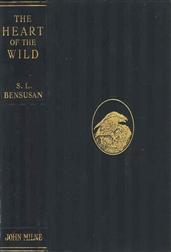 The Heart of the Wild / Nature Studies from Near and Far