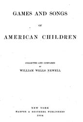 Games and Songs of American Children