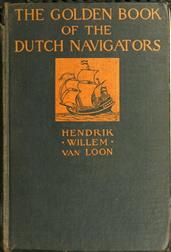 The Golden Book of the Dutch Navigators