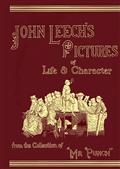 John Leech's Pictures of Life and Character, Volume 3 (of 3)From the Collection of "Mr. Punch"