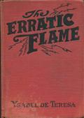 The Erratic Flame