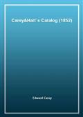 Carey&Hart`s Catalog (1852)